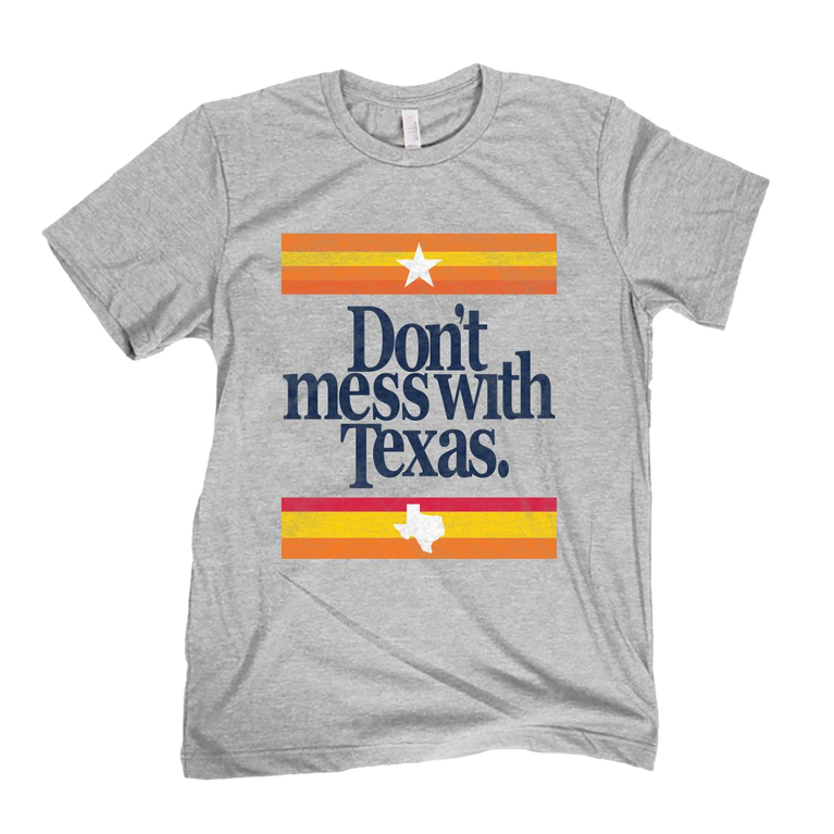 Don&#39;t Mess With Texas Tee